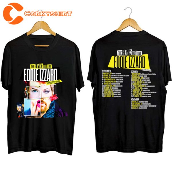 Eddie Izzard The Remix 2023 Concert T-Shirt