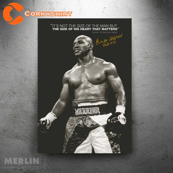 Evander Holyfield The Real Deal Quote Signature Photo Print Poster