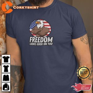 Freedom Happy Independence Day 4th of July Patriotic T-Shirt