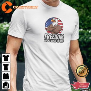 Freedom Happy Independence Day 4th of July Patriotic T-Shirt