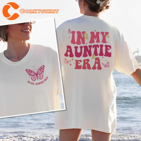 In My Auntie Era Funny Baby Announcement for Aunt T-Shirt