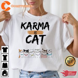 Karma Is Cat Version Shirt  Lover  Eras Tour Merch Unisex
