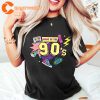 Made In 90s Birthday Missing Old T-Shirt