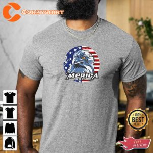 Merica You re Welcome Happy Independence USA T-Shirt