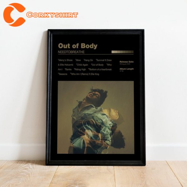 NEEDTOBREATHE Out of Body Album Poster