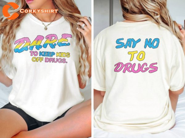 Neon Dare No Tee 1990s Keep Kids off Drugs Weekend T-Shirt