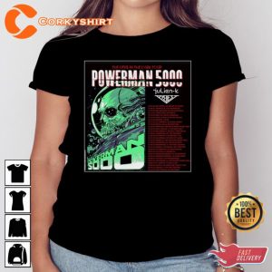 Powerman 5000 Tour 2023 Poster Designed T-shirt