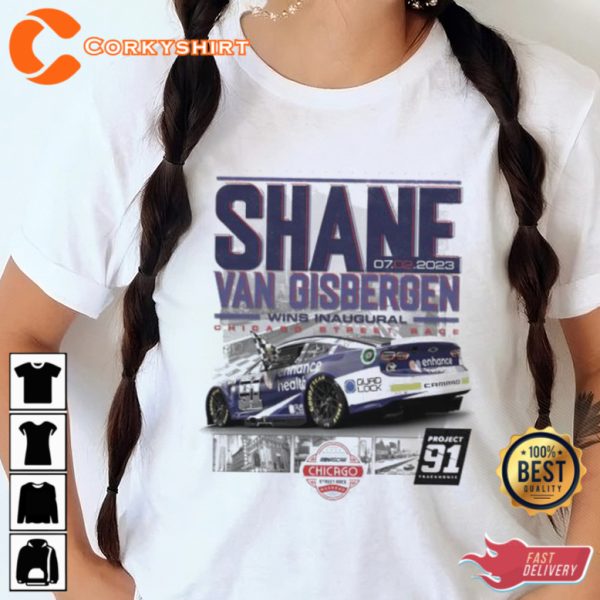 Shane Van Gisbergen Wins Inaugural Chicago Street Race T-Shirt