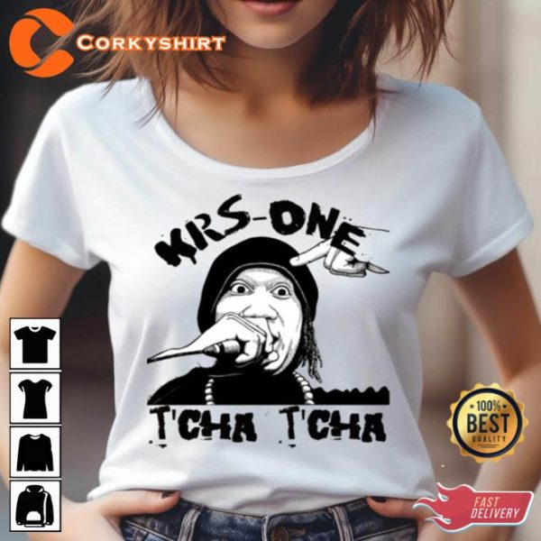 T Cha T Cha Krs One Old School Hip Hop T-Shirt