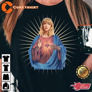 Taylor Swiftie Jesus Eras Tour Outfit Fans Gift T-Shirt