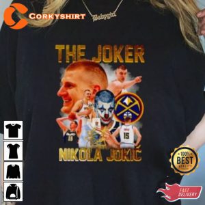 The Joker Nikola Jokic Denver Nuggets Basketball Fans Club T-Shirt