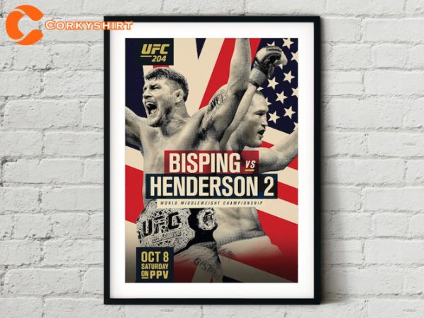 UFC 204 Michael Bisping vs Dan Henderson Poster