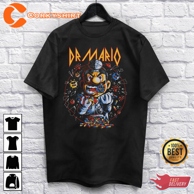 Call the Doctor Heavy Metal Dr Mario Def Leppard Parody T-Shirt