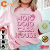 Chillin In My Mojo Dojo Casa House Merch Ken Margot Robbie Ryan Gosling Barbie Movie 2023 T-shirt