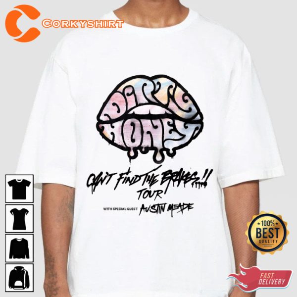 Dirty Honey Cant Find The Brakes Tour 2023 T-shirt
