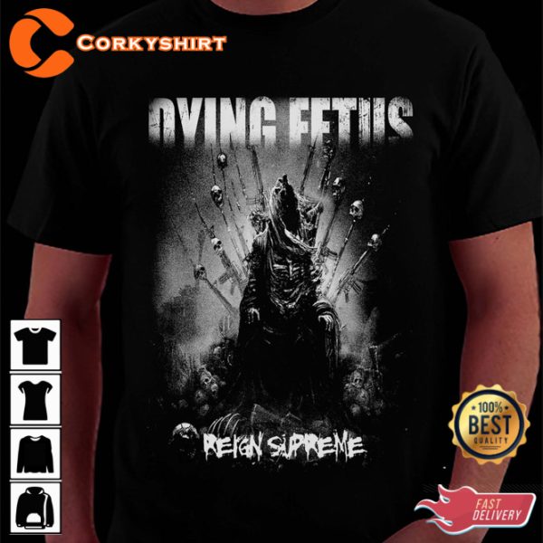 Dying Fetus Concert Tour Musician Fan Shirt