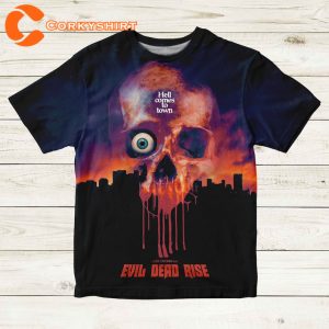Evil Dead Rise 2023 Horror Film Unisex 3D T-Shirt, The Evil Dead Unisex Shirt Design, American Supernatural Horror Film