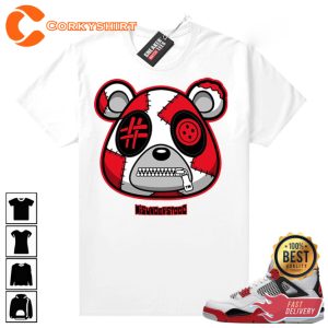 Fire Red 4s Sneaker Match Tees Misunderstood Bear Streetwear Style Unisex T-Shirt