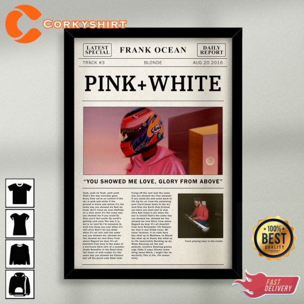 Frank Ocean Physical Pinkwhite Lyric Newspaper Style Print Wall Art Poster