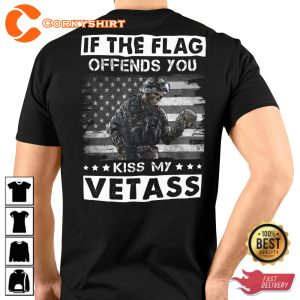 If The Flag Offends You Kiss My Vetas V-Neck Veterans T-Shirt
