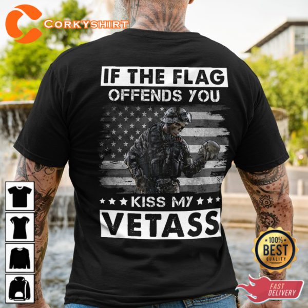 If The Flag Offends You Kiss My Vetas V-Neck Veterans T-Shirt