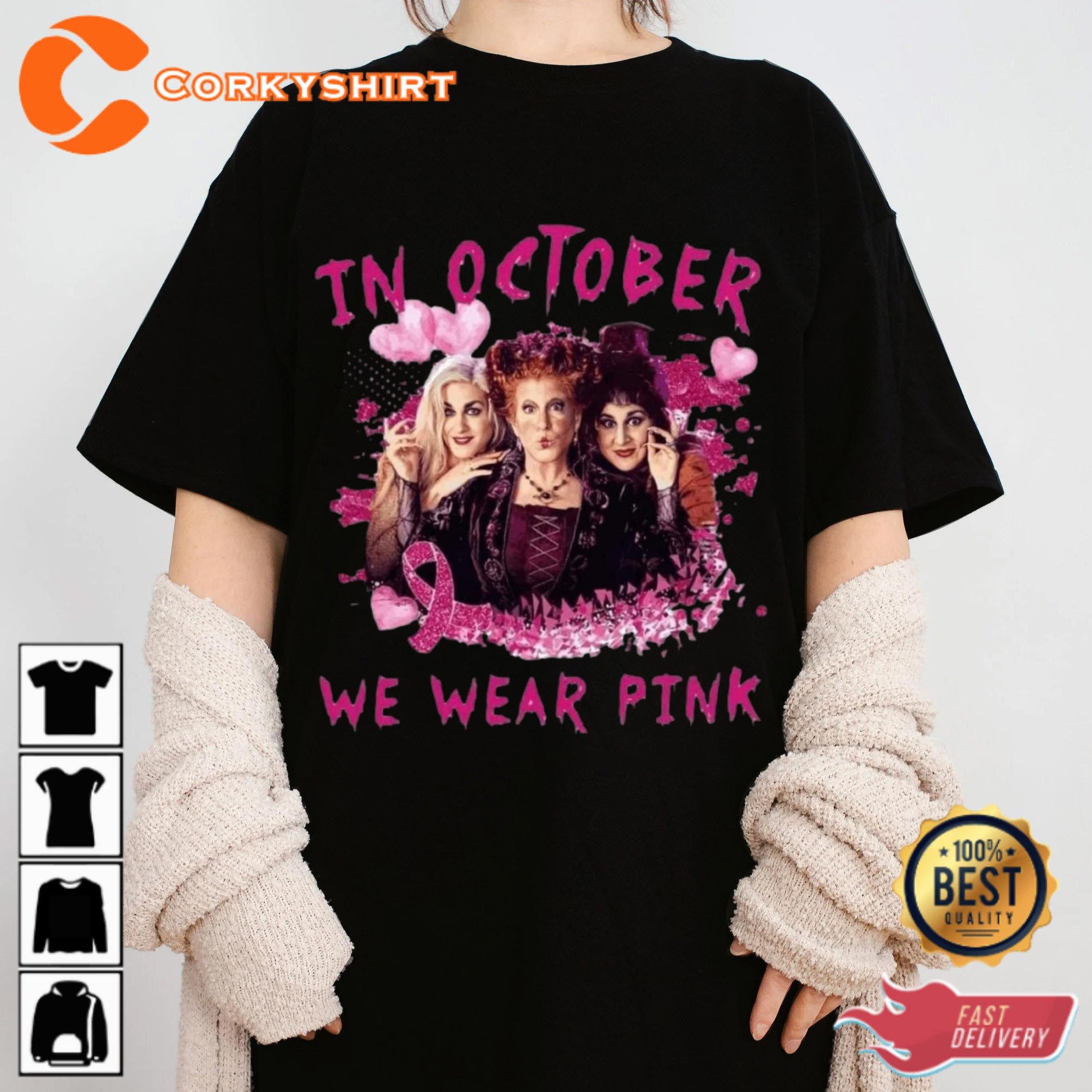 In October We Wear Pink Breast Cancer Awareness Month 2023 T-Shirt
