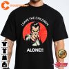 Leave The Children Alone Slogan T-Shirt