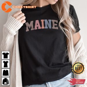 Maine Cute State Of Maine US Trendy Unisex T-Shirt