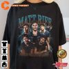Matt Rife Can Ruin My Life Actor Signatures Unisex T-Shirt