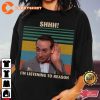 Pee-Wee Herman Big Adventure 80s Shhh Im Listening To Reason Memorial T-Shirt