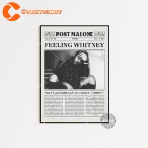 Post Malone Newspaper Feeling Whitney Poster Lyric Print