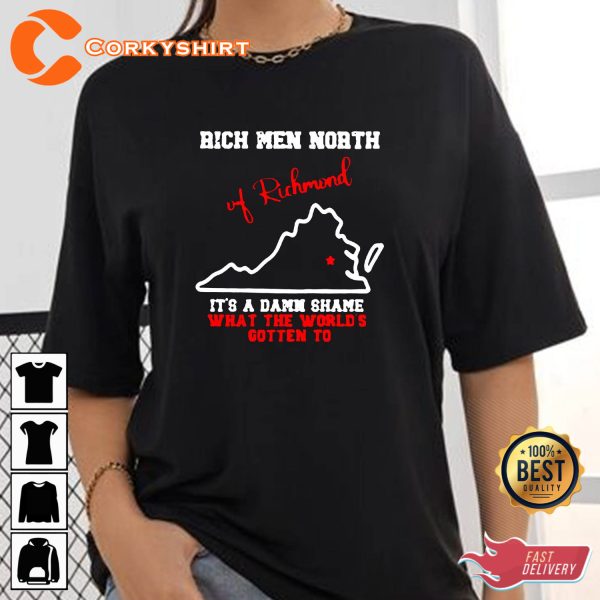 Rich Men North of Richmond Lyrics Music Song What The Worlds Gotten To Country Vibes Unisex T-Shirt