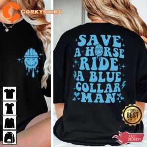 Save A Horse Ride A Blue Funny Blue Collar T-shirt