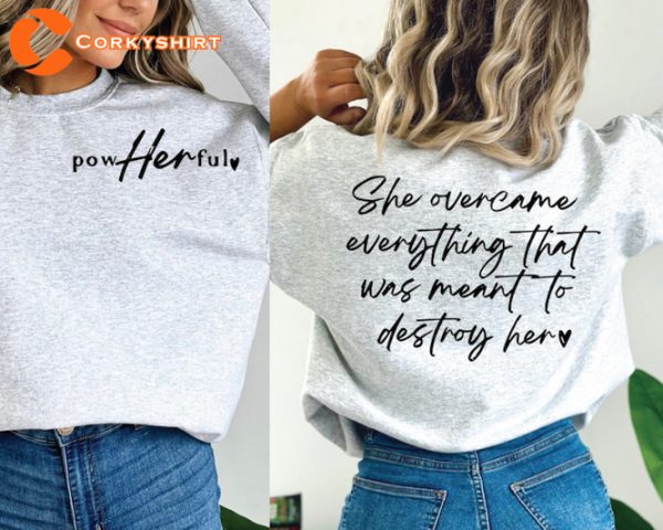 She Overcame Female Empowerment Motivational Quote T-Shirt