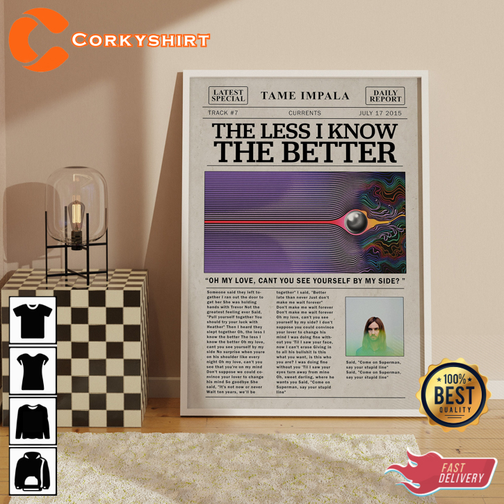 Tame Impala The Less I Know The Better Newspaper Print Wall Art Poster