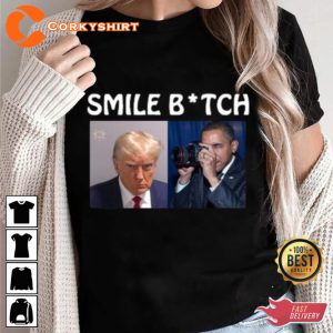 Trump 2024 Smile Btch Barack Obama Parody T-Shirt