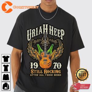 1970 Still Rocking After All These Beers Uriah Heep Trendy Unisex T-Shirt