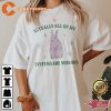 Actually All Of My Systems Are Nervous Funny Mental Health T-Shirt