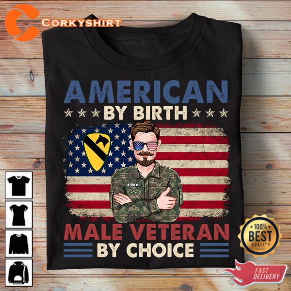 American By Birth Male Veteran By Choice Veterans Shirt