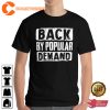 Black By Popular Demand Trendy Unisex T-Shirt