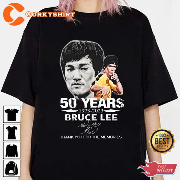 Bruce Lee 1973 2023 Thank You For The Memories 50 Years Anniversary T-Shirt