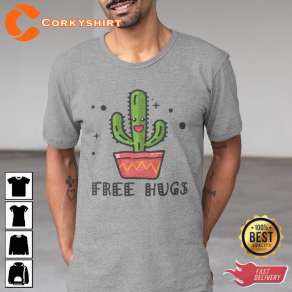 Cactus Free Hugs Cuteness Overload Trendy T-Shirt