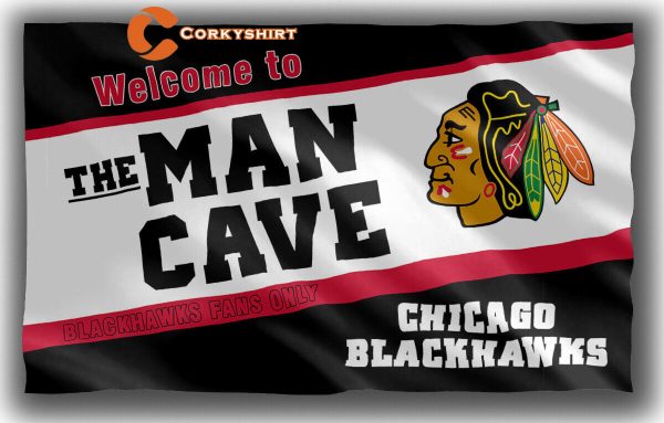 Chicago Blackhawks Hockey The MAN CAVE Fan Best Banner Flag