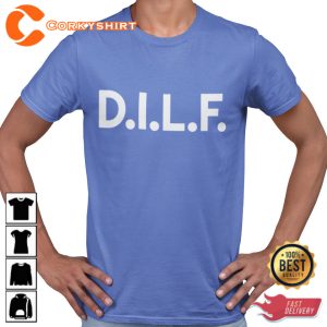 DILF Damn I Love Frogs Funny Designed T-Shirt