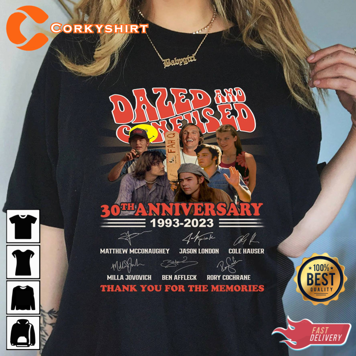 Dazed And Confused 1993-2023 Thank You For The Memories 30th Anniversary T-Shirt