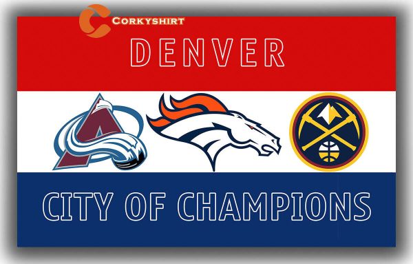 Denver City Of Champions Flag