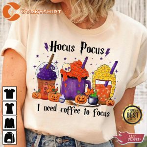 Disney Hocus Pocus I Need Coffee To Focus Fall Coffee Vibes Funny T-Shirt