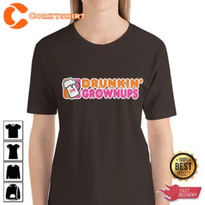 Drunkin Grown Ups Funny Parody Party Trendy Unisex T-Shirt