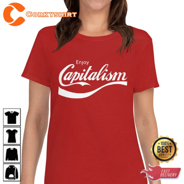 Enjoy Capitalism Coca Cola Logo Parody Trendy Unisex T-Shirt