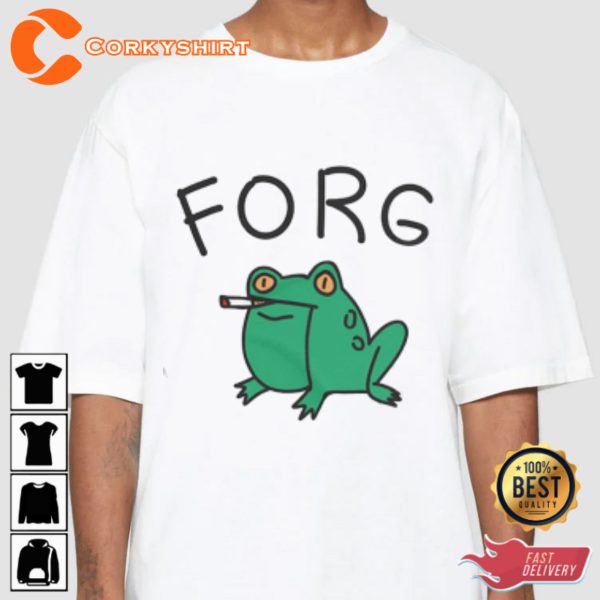 Forg Funny Sarcastic Unisex T-shirt